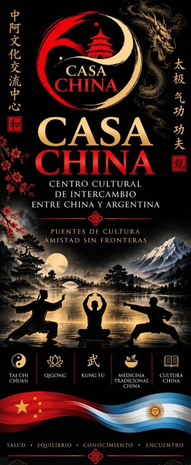 Casa China — Centro Cultural de Intercambio entre China y Argentina: Tai Chi Chuan, Qigong, Kung Fu, Medicina Tradicional China y Cultura China